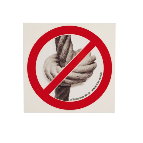 Verbotsaufkleber - Klettertaue nicht knoten